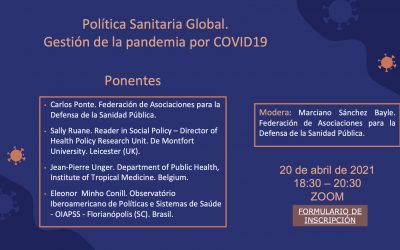 Debate 20/4/2021: Política Sanitaria Global. Gestión de la pandemia por COVID19