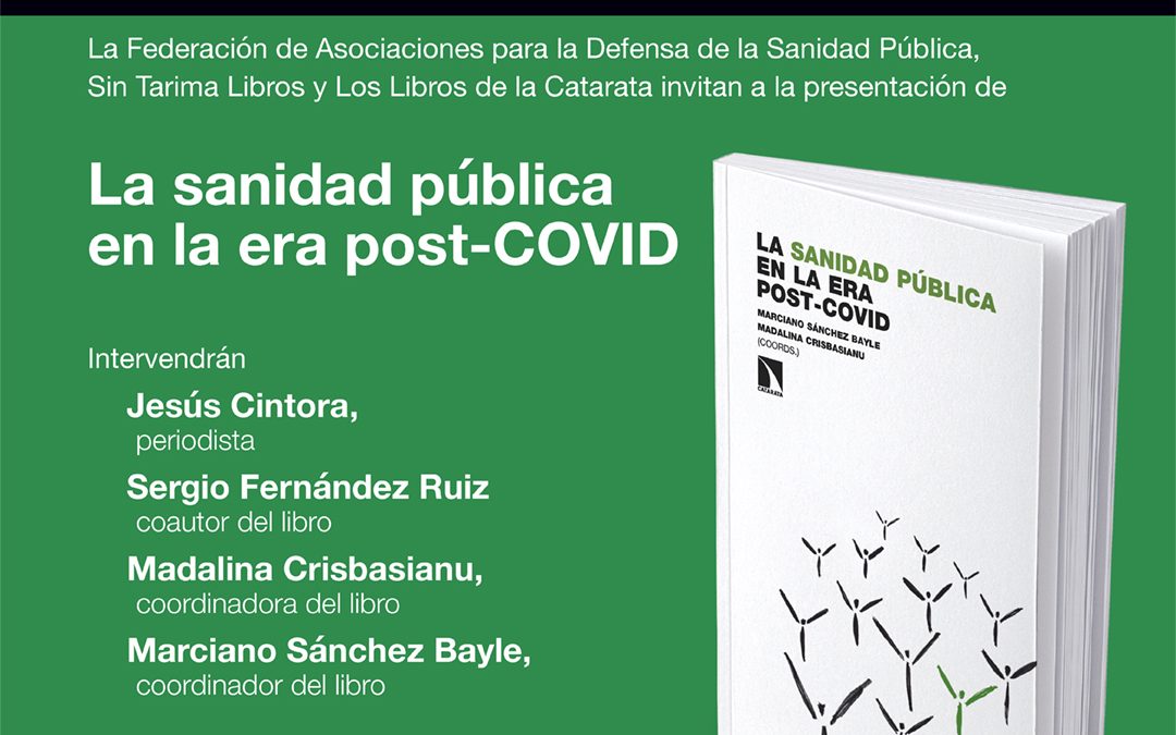 Presentación «La Sanidad Pública en la era POST-COVID» | 28 de febrero – Madrid