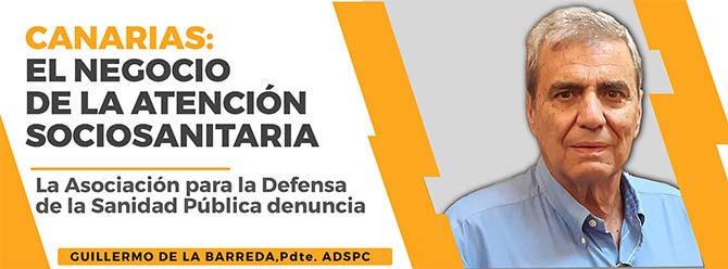 Canarias: la salud convertida en un lucrativo negocio