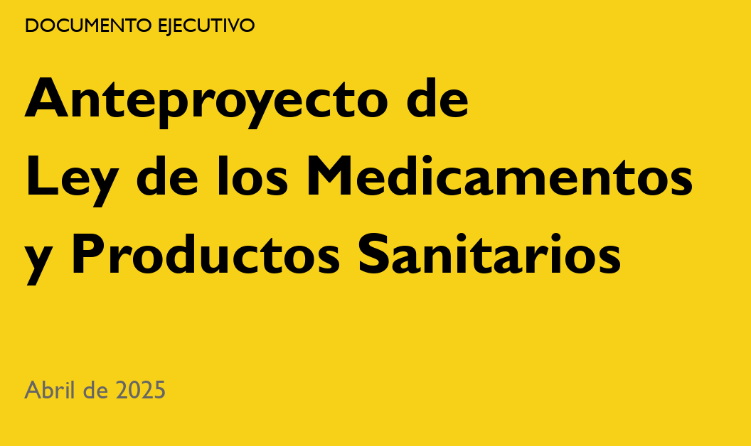 La FADSP ante el Anteproyecto de Ley de Medicamentos y productos sanitarios (2025)
