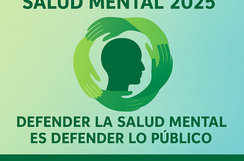 LA FADSP CON MOTIVO DEL DÍA MUNDIAL DE LA SALUD MENTAL 2025