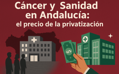 Proyección global y futura del cáncer y la deplorable actual política sanitaria en Andalucía