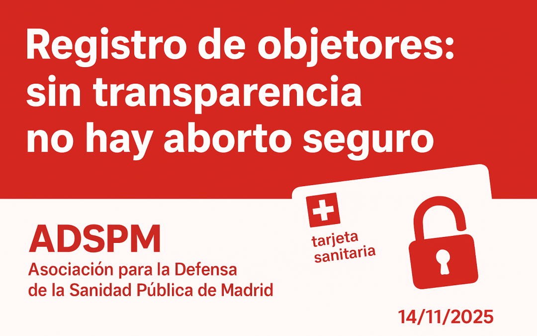 La ADSPM ante las declaraciones de la Consejera de Sanidad, Fátima Matute, sobre el aborto y el registro de objetores