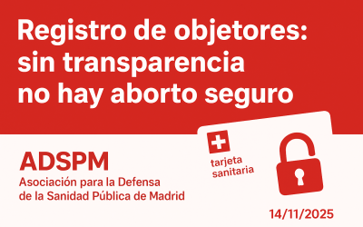 La ADSPM ante las declaraciones de la Consejera de Sanidad, Fátima Matute, sobre el aborto y el registro de objetores