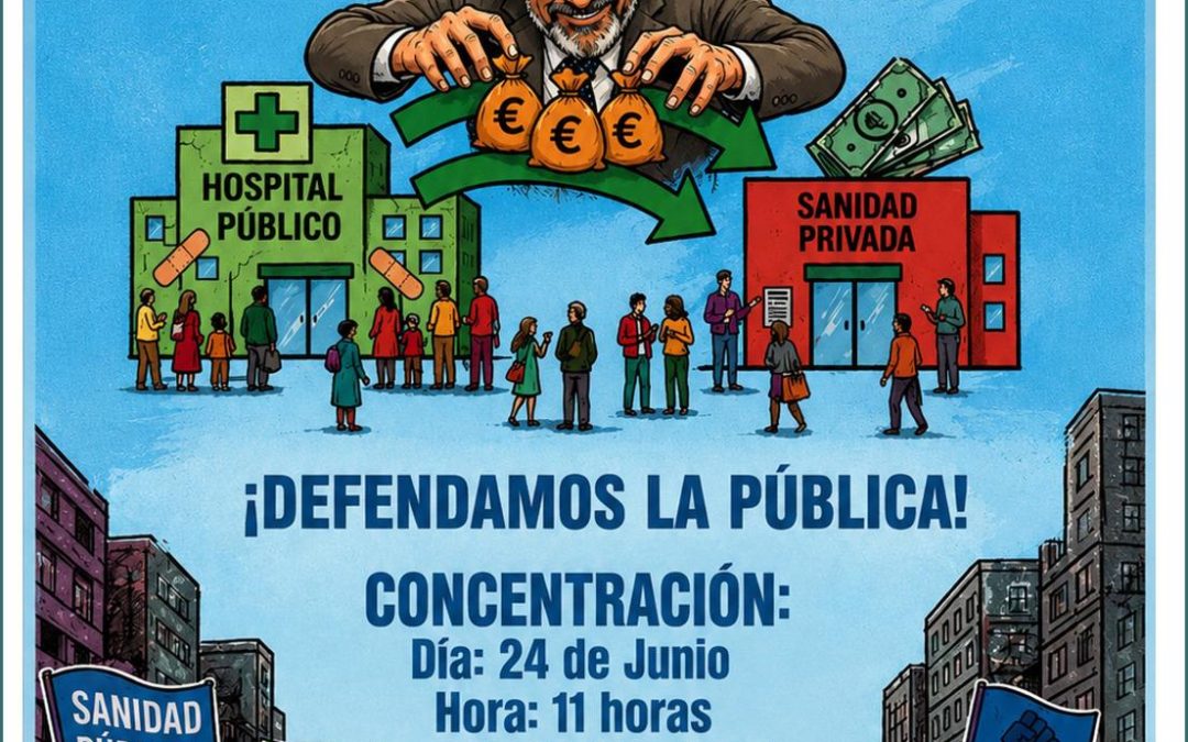 Plataforma SOS SANIDAD PÚBLICA ARAGONESA ¡No al trasvase de fondos públicos a la sanidad privada!