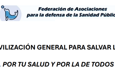 Salvar la Sanidad Pública: la FADSP junto a CCOO y UGT promueve movilizaciones durante el mes de noviembre en todas las CCAA